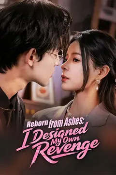 Reborn from Ashes: I Designed My Own Revenge