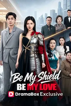 Be My Shield, Be My Love