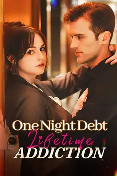 One Night Debt, Lifetime Addiction