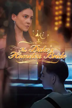 The Duke's Homeless Bride