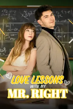 Love Lessons with My Mr. Right