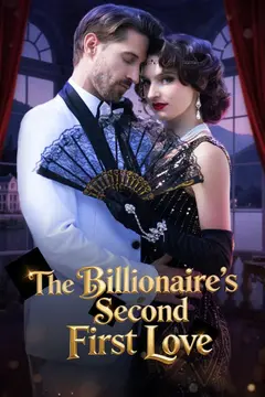 The Billionaire’s Second First Love