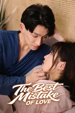 The Best Mistake of Love