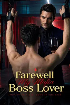 Farewell My Mafia Boss Lover