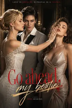 Go ahead, my bestie