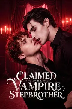 Claimed by His Vampire Stepbrother