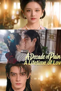A Decade of Pain, A Lifetime of Love