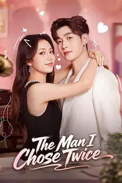 The Man I Chose Twice