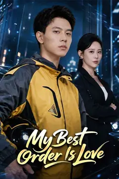 My Best Order Is Love