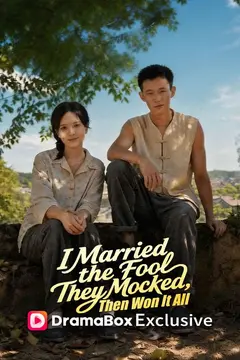 I Married the Fool They Mocked, Then Won It All