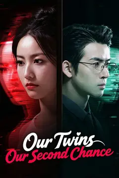 Our Twins, Our Second Chance