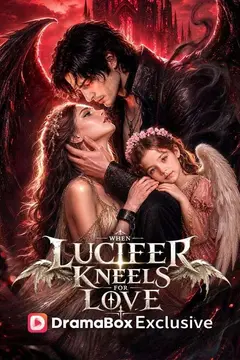 When Lucifer Kneels for Love