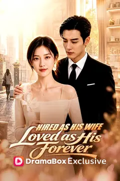 Hired as His Wife, Loved as His Forever