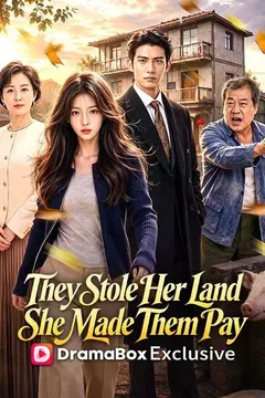 They Stole Her Land, She Made Them Pay