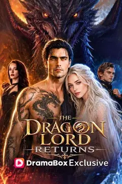 The Dragon Lord Returns