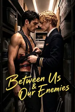 Between Us & Our Enemies
