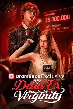 My Dead Ex Bought My Virginity