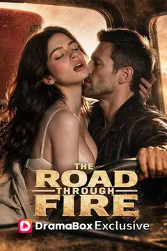 The Road Through Fire