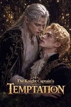 The Knight Captain's Temptation