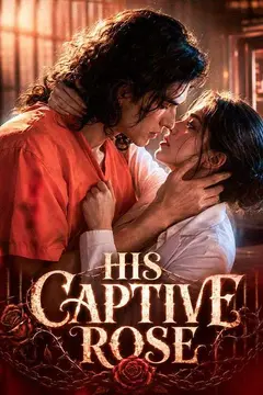 His Captive Rose