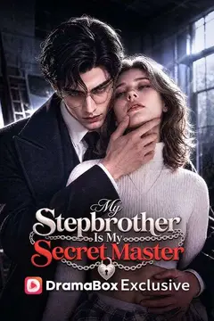 My Stepbrother Is My Secret Master