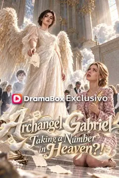 Archangel Gabriel — Taking a Number in Heaven?!