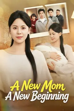 A New Mom, A New Beginning