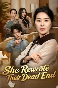 She Rewrote Their Dead End