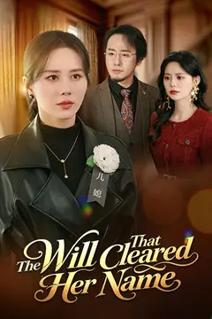 The Will That Cleared Her Name