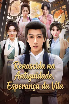Renascida na Antiguidade, Esperança da Vila