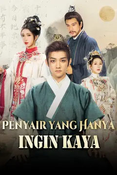 Penyair yang Hanya Ingin Kaya [Dubbing]