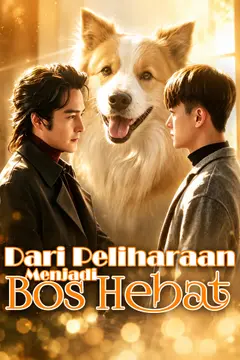 Dari Peliharaan Menjadi Bos Hebat [Dubbing]