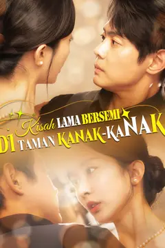Kisah Lama Bersemi di Taman Kanak-Kanak