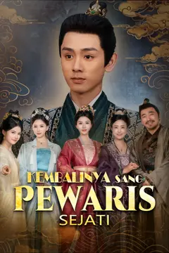 Kembalinya Sang Pewaris Sejati