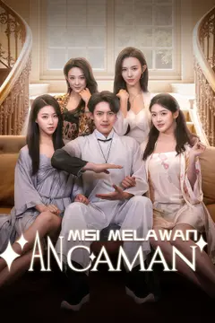 Misi Melawan Ancaman [Dubbing]