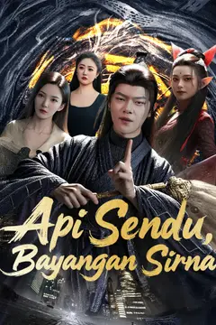 Api Sendu, Bayangan Sirna