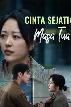 Cinta Sejati di Masa Tua