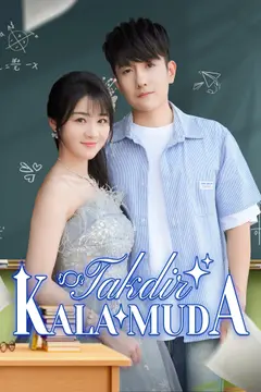 Takdir Kala Muda [Dubbing]
