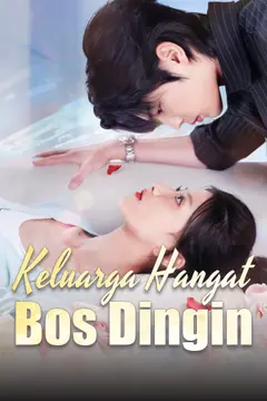 Keluarga Hangat Bos Dingin