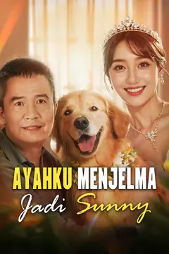 Ayahku Menjelma Jadi Sunny