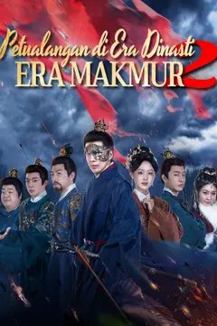 Petualangan di Era Dinasti 2:Era Makmur