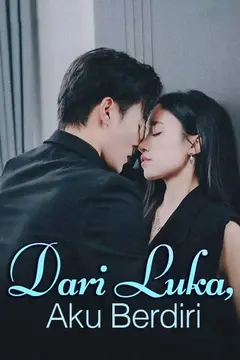 Dari Luka, Aku Berdiri