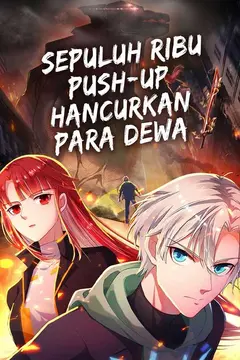 Sepuluh Ribu Push-Up Hancurkan Para Dewa