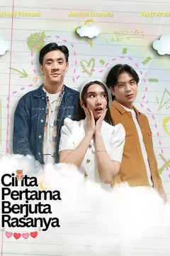 Cinta Pertama Berjuta Rasanya