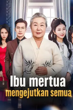 Ibu mertua mengejutkan semua