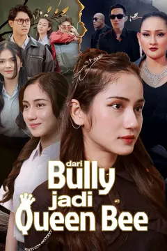 Dari Bully Jadi Queen Bee