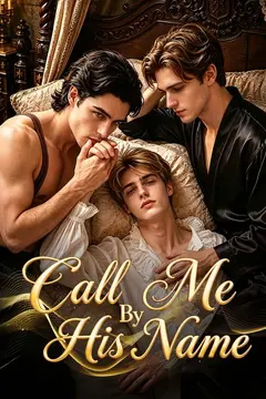 Call Me By His Name