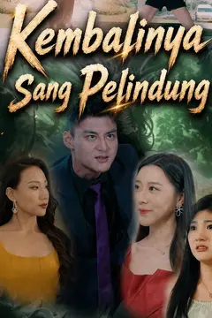 Kembalinya Sang Pelindung