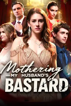Mothering My Husband's Bastard