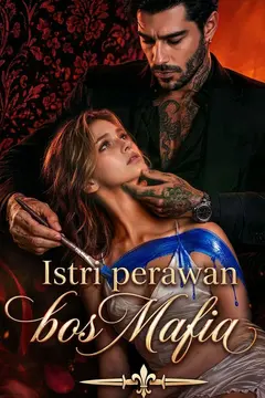 Istri perawan bos Mafia